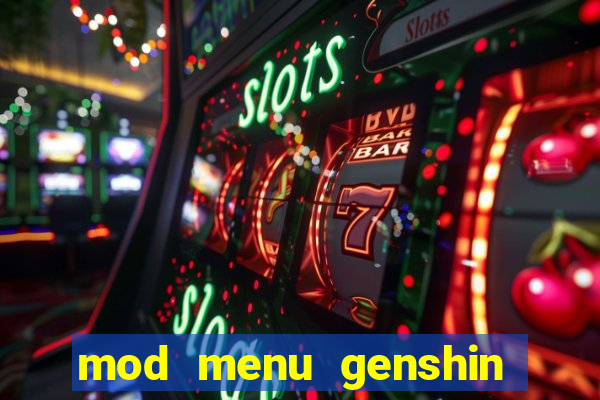 mod menu genshin impact pc